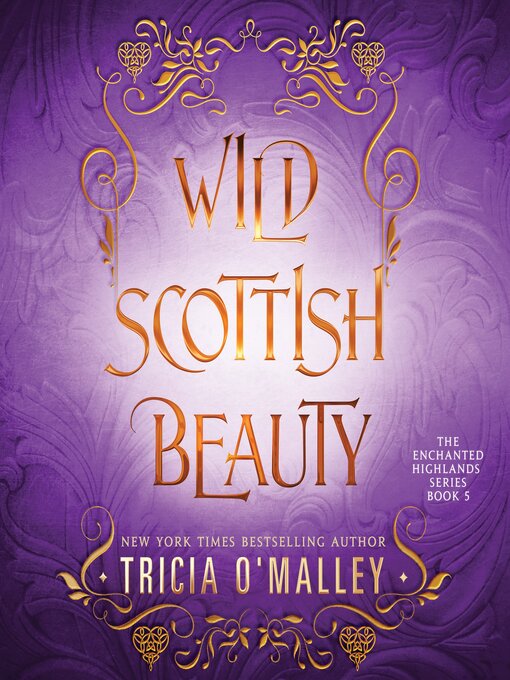 Title details for Wild Scottish Beauty by Tricia O'Malley - Available